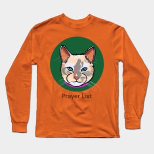 Prayer List Long Sleeve T-Shirt